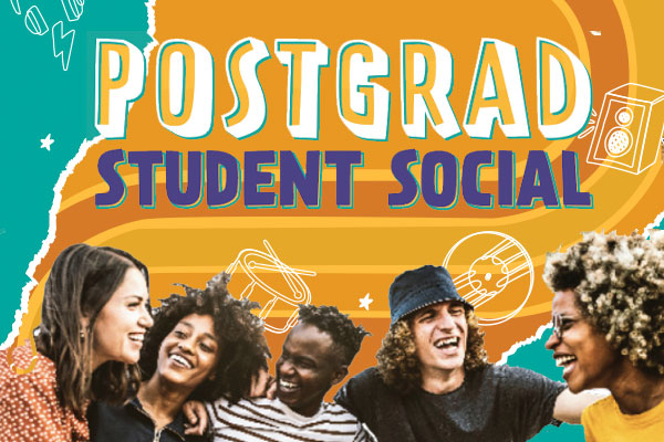 yellow background with the words postgraduate student social